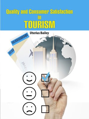 cover image of Quality and Consumer Satisfaction in tourism